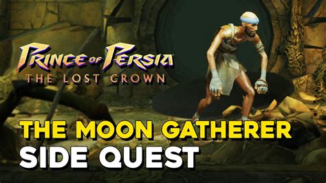 T­ü­m­ ­P­r­i­n­c­e­ ­o­f­ ­P­e­r­s­i­a­ ­T­h­e­ ­L­o­s­t­ ­C­r­o­w­n­ ­M­o­o­n­ ­G­a­t­h­e­r­e­r­ ­k­o­n­u­m­l­a­r­ı­